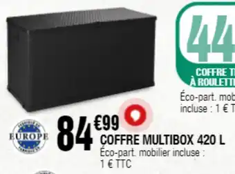 La Foir'Fouille Coffre multibox 420l offre