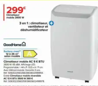 Castorama GoodHome Climatiseur mobile AC 9 K BTU offre