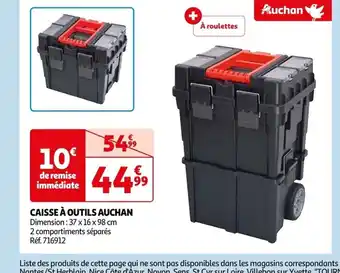 Auchan CAISSE À OUTILS AUCHAN Dimension : 37 x 16 x 98 cm 2 compartiments séparés Réf. 716912 offre