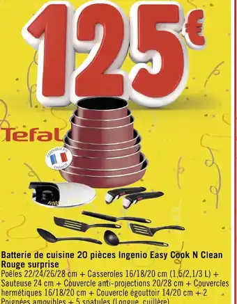 Géant Casino Tefal Batterie de cuisine 20 pièces Ingenio Easy Cook N Clean Rouge surprise offre