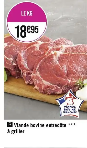 B Viande bovine entrecôte ***