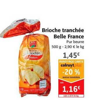 Colruyt Brioche Tranchée Belle France offre