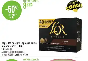 Géant Casino Capsules de café Espresso Forza intensité n° 9 L'OR offre