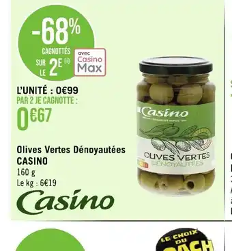 Géant Casino Olives Vertes Dénoyautées CASINO offre