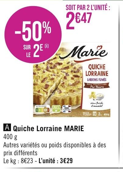 Géant Casino A Quiche Lorraine MARIE offre