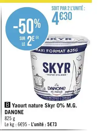 Géant Casino B Yaourt nature Skyr 0% M.G. DANONE offre