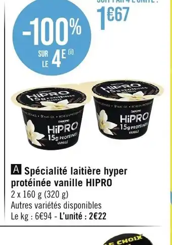 Géant Casino Spécialité laitière hyper protéinée vanille HIPRO offre