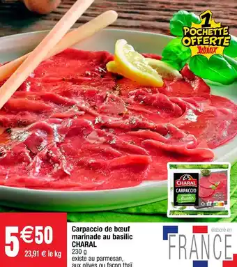 Cora x Carrefour Charal carpaccio de bœuf marinade au basilic offre