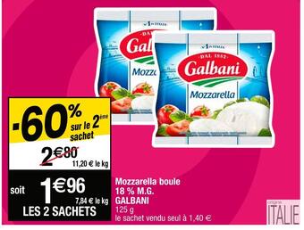 Cora x Carrefour Galbani mozzarella boule 18 % m.g. offre