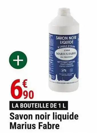 Savon noir liquide marius fabre