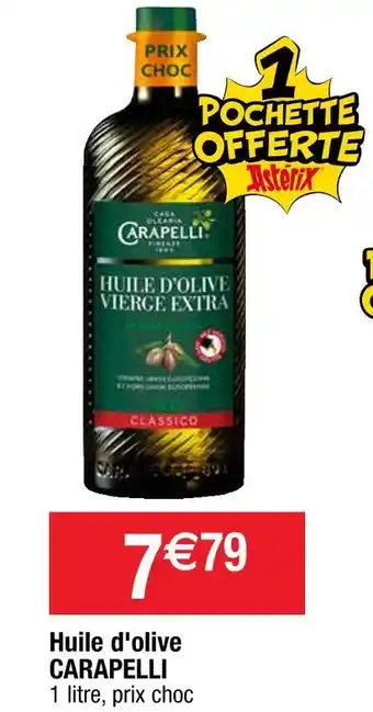 Cora x Carrefour Carapelli huile d'olive offre