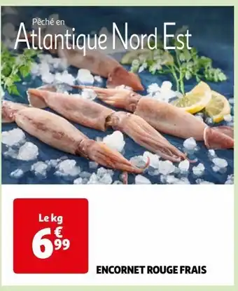 Auchan Encornet rouge frais offre