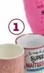 Auchan Mug message maîtresse offre