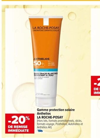 Carrefour maPara parapharmacie Gamme protection solaire Anthelios LA ROCHE-POSAY offre