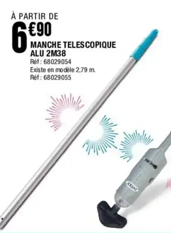 MANCHE TELESCOPIQUE ALU 2M38 Réf: 68029054
