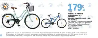 E.Leclerc L'UNITÉ VÉLO VILLE OU VTT MIXTE SUSPENDU AVANT 24"(¹) offre