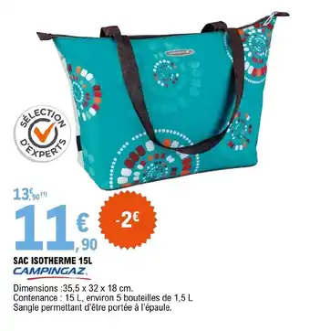 E.Leclerc SAC ISOTHERME 15L CAMPINGAZ offre