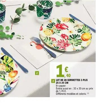 E.Leclerc LOT DE 20 SERVIETTES 3 PLIS 25 X 25 CM offre