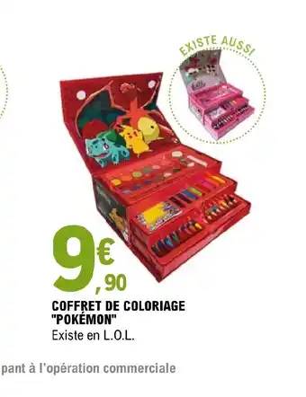 E.Leclerc COFFRET DE COLORIAGE "POKÉMON" Existe en L.O.L. offre