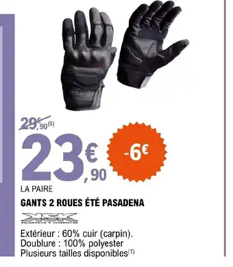 E.Leclerc GANTS 2 ROUES ÉTÉ PASADENA XSK offre
