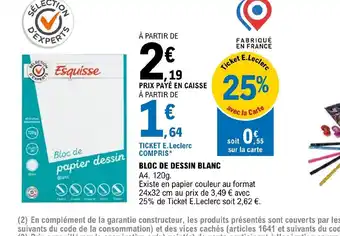 E.Leclerc BLOC DE DESSIN BLANC offre