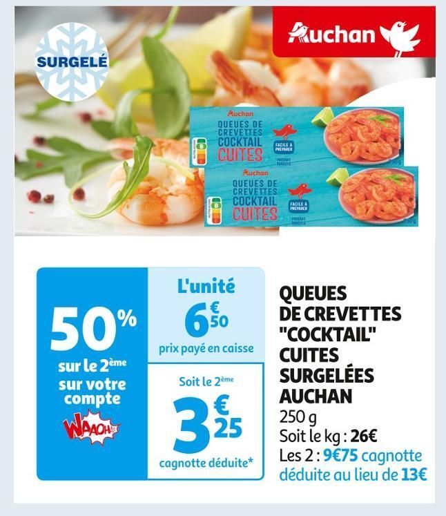 Auchan Supermarché Auchan queues de crevettes cocktail cuites surgelées offre