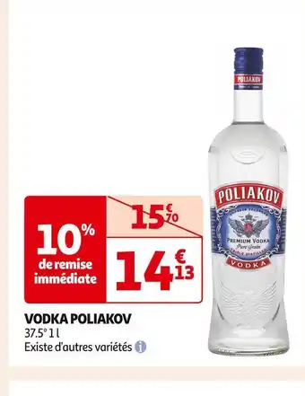 Auchan Supermarché Poliakov vodka offre