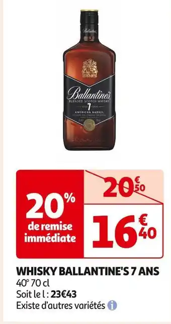Auchan Supermarché Ballantine's whisky 7 ans offre