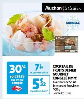 Auchan Auchan collection cocktail de fruits de mer gourmet congelé mmm! offre
