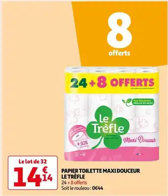 Auchan Le trèfle papier toilette maxi douceur offre