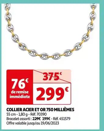 Auchan Collier acier et or 750 millièmes offre