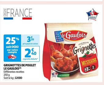 Auchan Supermarché Le gaulois grignottes de poulet offre