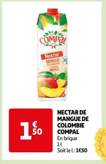 Auchan Compal nectar de mangue de colombie offre