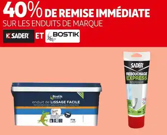 Auchan Sader / bostik 40% de remise immédiate sur les enduits de marque sader et bostik offre