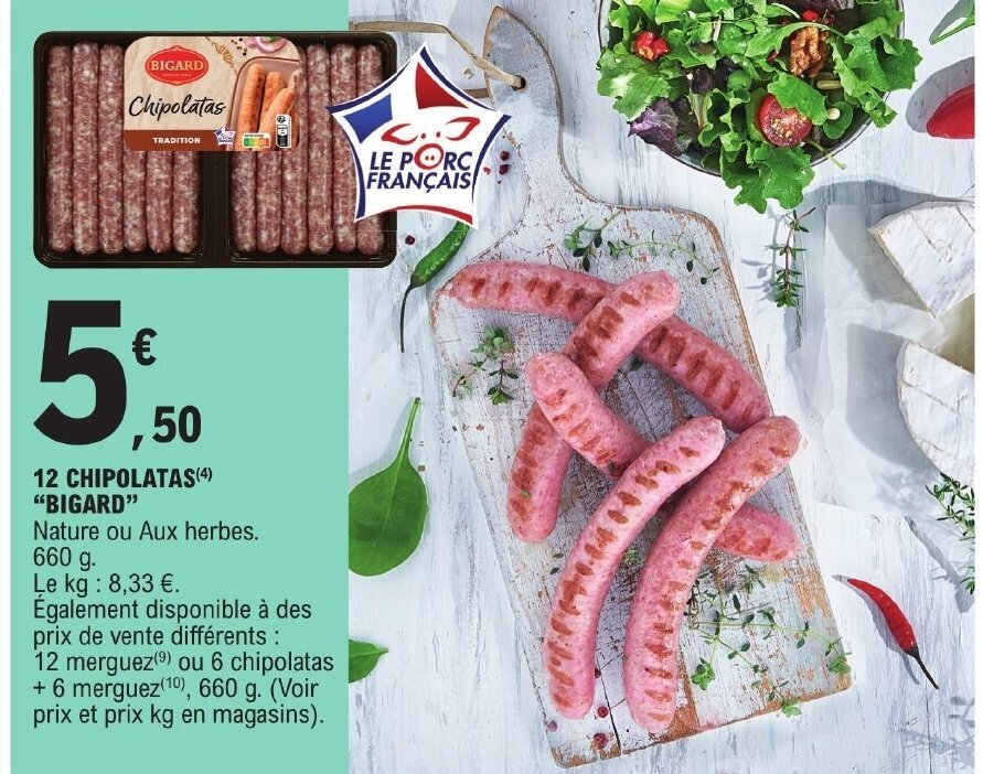 E.Leclerc 12 CHIPOLATAS(4) "BIGARD" offre