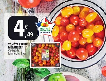 E.Leclerc TOMATE CERISE MÉLANGÉE(¹) offre
