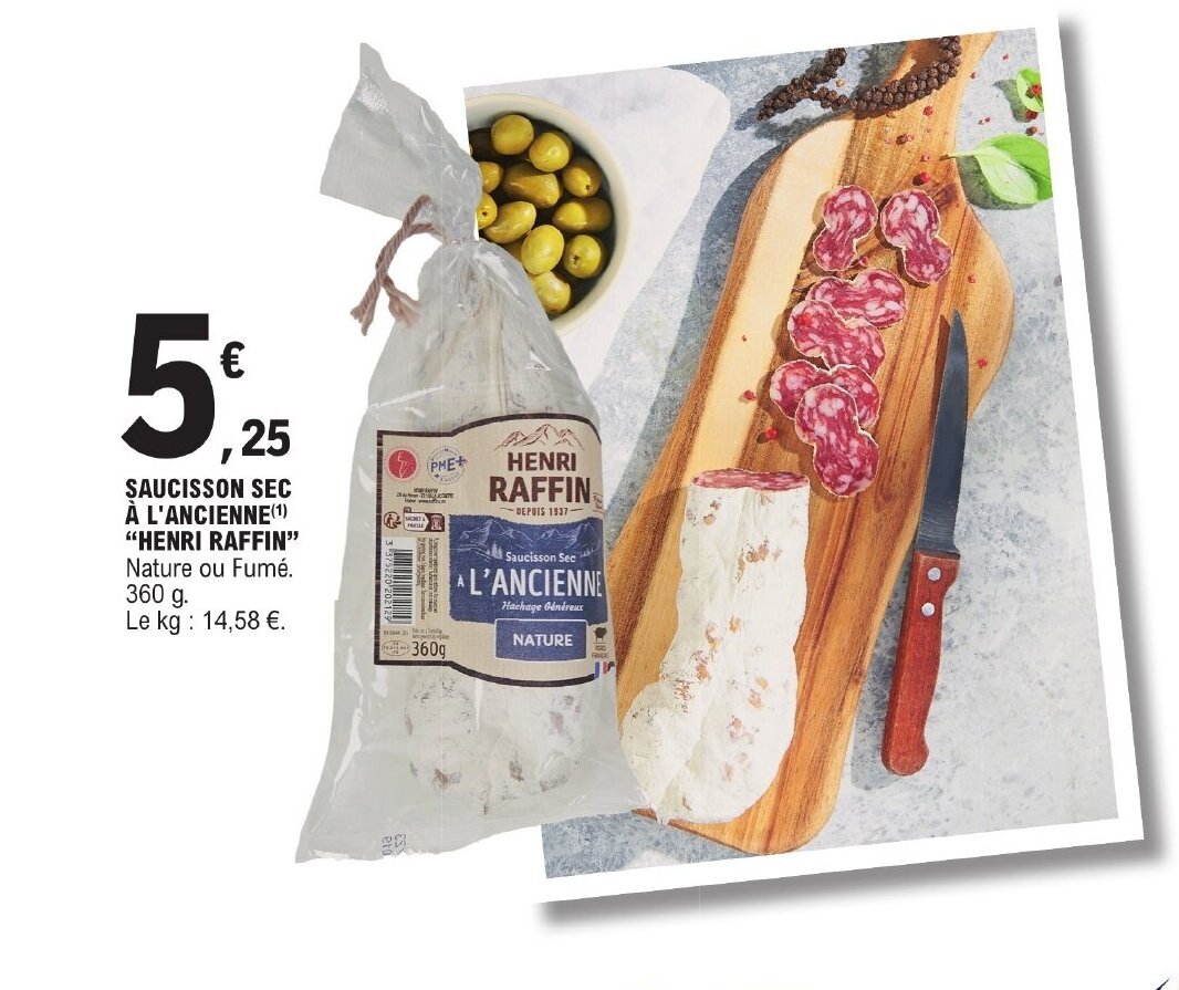E.Leclerc SAUCISSON SEC A L'ANCIENNE(1) "HENRI RAFFIN" offre
