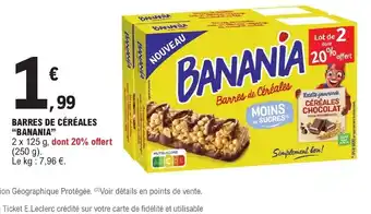E.Leclerc BARRES DE CÉRÉALES "BANANIA" offre