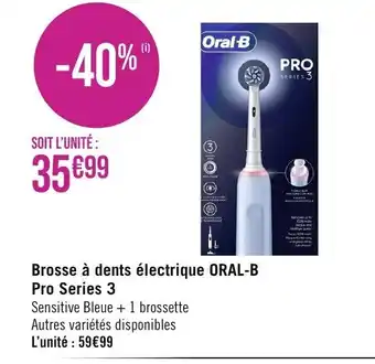 Géant Casino Brosse à dents électrique ORAL-B Pro Series 3 offre