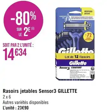 Géant Casino Rasoirs jetables Sensor3 GILLETTE 2x6 offre