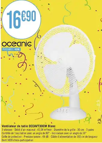 Géant Casino Ventilateur de table OCEAVT30CM Blanc offre