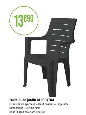 Géant Casino Fauteuil de jardin CLEOPATRA offre