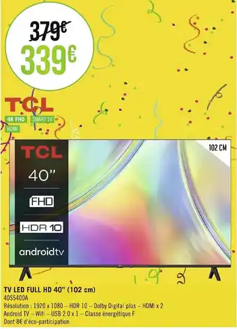 Géant Casino TV LED FULL HD 40" (102 cm) 40S5400A offre