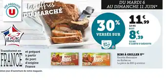 Super U RIBS À GRILLER U(¹) Recette Mexicaine offre