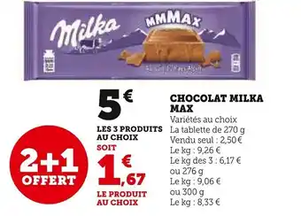 Super U CHOCOLAT MILKA MAX offre