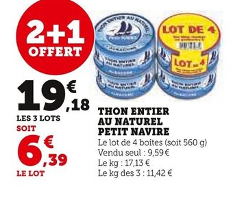 Super U THON ENTIER AU NATUREL PETIT NAVIRE offre