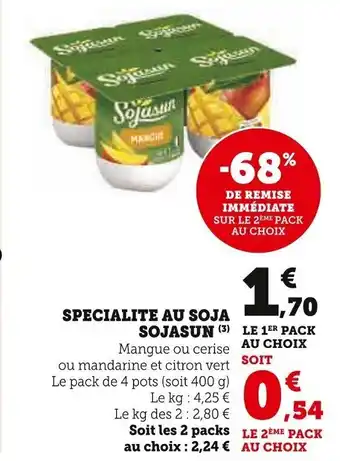 SPECIALITE AU SOJA SOJASUN