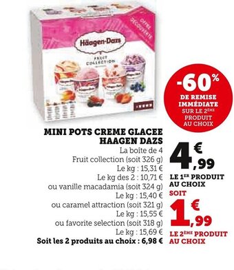 Super U MINI POTS CREME GLACEE HAAGEN DAZS offre