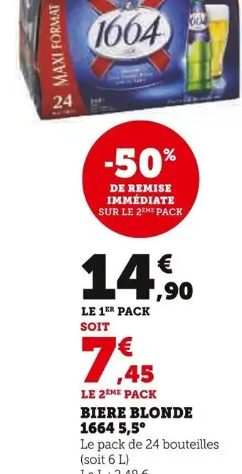 Super U BIERE BLONDE 1664 5,5° offre