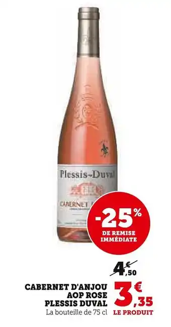 Super U CABERNET D'ANJOU AOP ROSE PLESSIS DUVAL offre